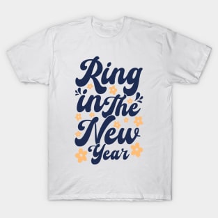 Ring in the new year T-Shirt